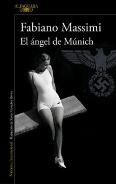 el angel de munich-fabiano massimi-9788420454290