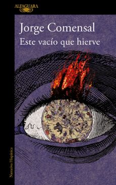 este vacio que hierve-jorge comensal-9788420474090