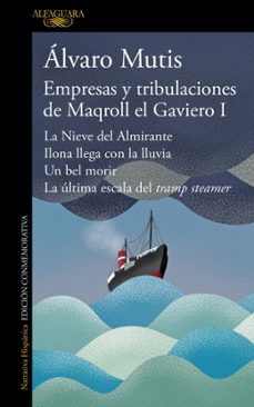 empresas y tribulaciones de maqroll el gaviero i-9788420476490