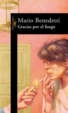gracias por el fuego (ebook)-mario benedetti-9788420498690