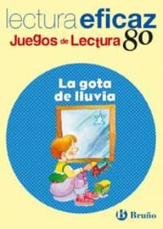 la gota de lluvia (juegos de lectura) (lectura eficaz, 80)-9788421656990