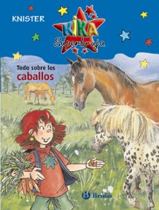 todo sobre los caballos: kika superbruja-9788421682890