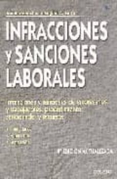 infracciones y sanciones laborales (4ª ed.)-jon barrechenea-miguel a. ferrer-9788423424290