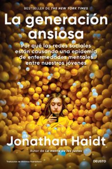 la generación ansiosa-jonathan haidt-9788423437290