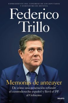 memorias de anteayer (ebook)-federico trillo figueroa-9788423439690