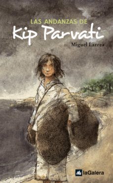 las andanzas de kip parvati (ebook)-miguel larrea-9788424634490