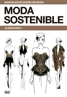 moda sostenible (ebook)-alison gwilt-9788425229190