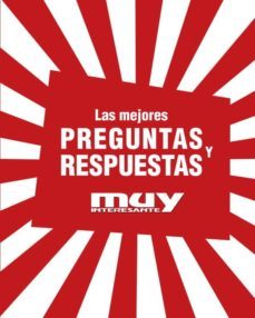 las mejores preguntas y respuestas: muy interesante-9788425343490