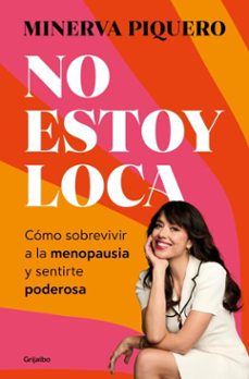 no estoy loca (ebook)-minerva piquero-9788425372490