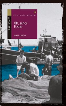 ok, señor foster (premio 2009 alandar)-eliacer cansino-9788426372390
