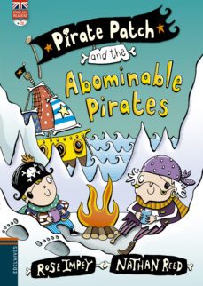 pirate patch and the abominable pirates (cd en 3ª de cub) - letra ligada-rose impey-9788426398390