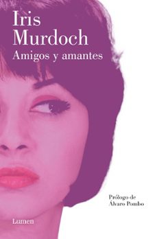 amigos y amantes-iris murdoch-9788426425690