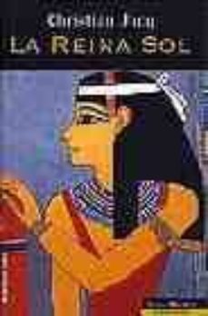 la reina sol-christian jacq-9788427022690