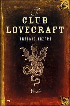 el club lovecraft-antonio lazaro-9788427033290