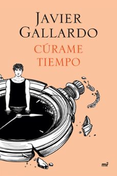 curame tiempo-javier gallardo-9788427051690