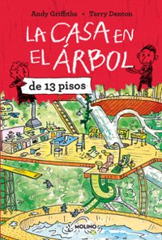 la casa en el arbol de 13 pisos-andy griffiths-9788427208490