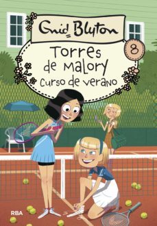torres de malory 8 - curso de verano (ebook)-enid blyton-9788427214590