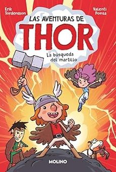 las aventuras de thor 1 - la busqueda del martillo-erik tordensson-9788427243590