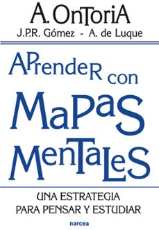 aprender con mapas mentales: una estrategia para pensar y estudia r-antonio ontoria peaa-juan pedro r. gomez-angela de luque-9788427714090
