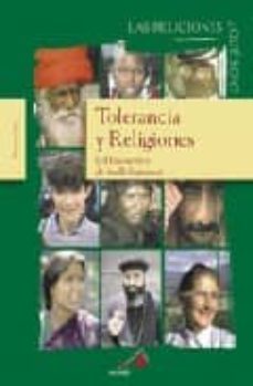 tolerancia y religiones (el encuentro de las religiones)-dennis gira-9788428526890