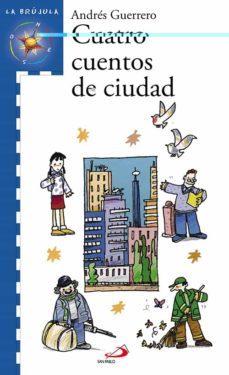 cuatro cuentos de ciudad-9788428527590