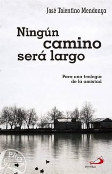 ningun camino sera largo-9788428542890