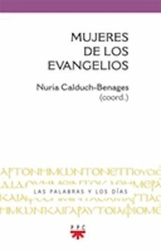 mujeres del evangelio (ebook)-nuria calduch benages-9788428835190