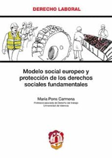 modelo social europeo y proteccion de los derechos sociales fundamentales-maria pons carmena-9788429018790