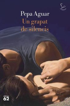 un grapat de silencis (ebook)-pepa aguar-9788429782790