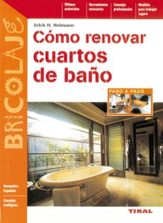 como renovar cuartos de baños-erich h. heimann-9788430596690
