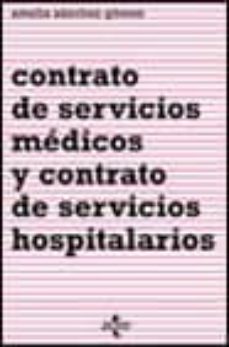 contrato de servicios medicos y contrato de servicios hospitalari os-amelia sanchez gomez-9788430932290