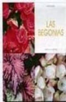 las begonias: cultivo y cuidados-daniela beretta-9788431536190