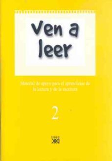 ven a leer  (t. 2): material de apoyo para el aprendizaje de la l ectura y de la escritura-amalia arlandis-montserrat blay-paulina ribera-9788432307690