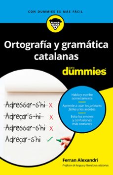 ortografia y gramatica catalanas para dummies-9788432904790