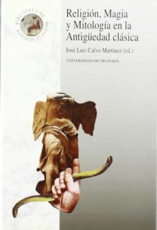 religion, magia y mitologia en la antiguedad clasica-9788433824790