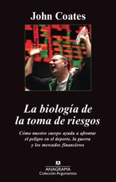 la biologia de la toma de riesgos (ebook)-john coates-9788433934390