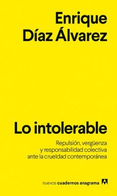 lo intolerable (ebook)-enrique diaz alvarez-9788433950390