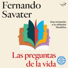 las preguntas de la vida (audiolibro)-fernando savater-9788434438590