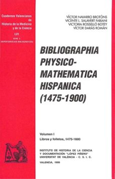 bibliographia physico-mathematica hispanica (1475-1900)-victor daras roman-9788437042190
