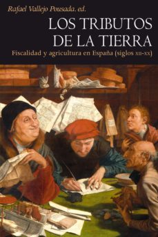 los tributos de la tierra (ebook)-rafael vallejo pousada-9788437087290