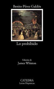 lo prohibido-benito perez galdos-9788437618890