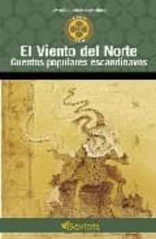 el viento del norte: cuentos populares escandinavos (trebol oro)-9788439216490