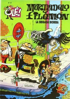 la brigada bichera (ole! mortadelo 87)-francisco ibañez-9788440649690