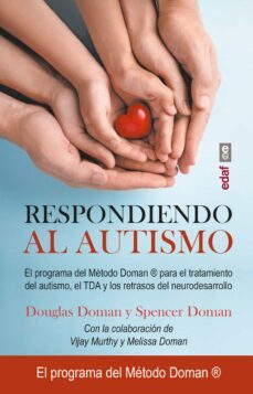 respondiendo al autismo (ebook)-douglas doman-spencer doman-9788441442290