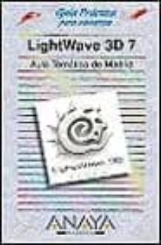 lightwave 3d7 (guia practica) (incluye cd-rom)-9788441512290
