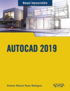 autocad 2019-antonio manuel reyes rodriguez-9788441540590