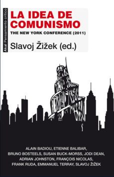 la idea de comunismo-slavoj zizek-9788446039990
