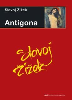 antígona (ebook)-slavoj zizek-9788446045090