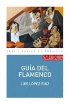guia del flamenco (5ª ed.  corregida y aumentada)-9788446046790