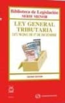 ley general tributaria (10ºed.)-9788447032990